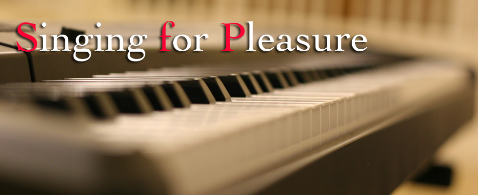 Singing for Pleasure